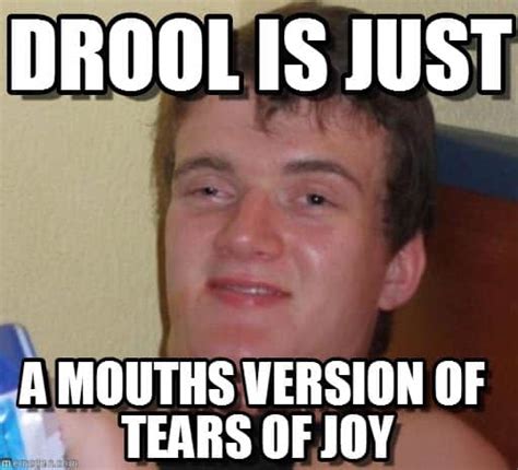 drool meme